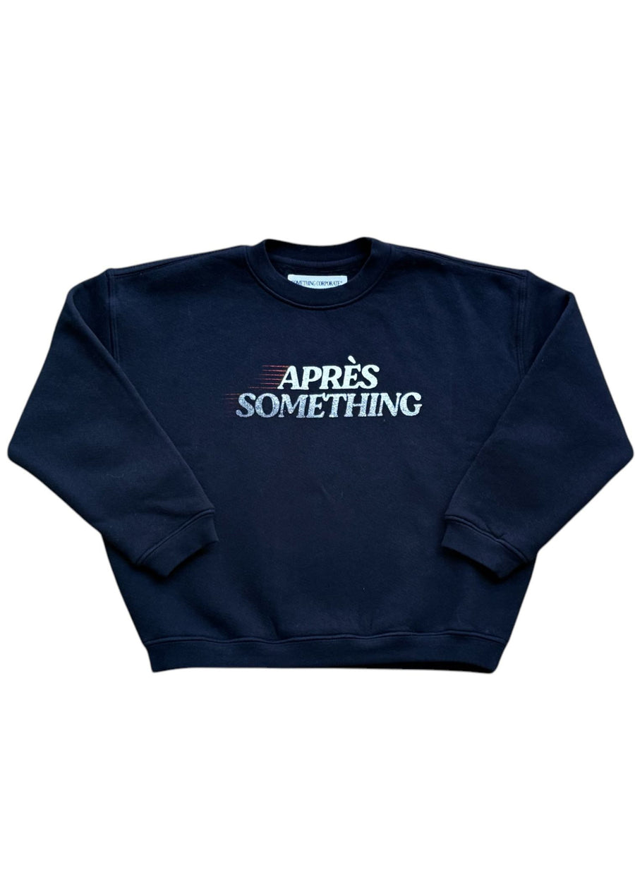 APRES SOMETHING SWEATSHIRT