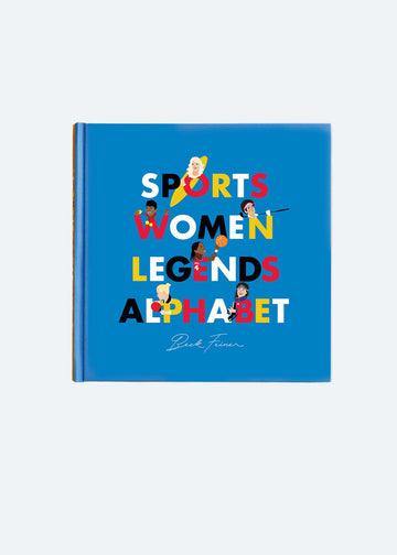 SPORTS WOMEN LEGENDS ALPHABET BOOK