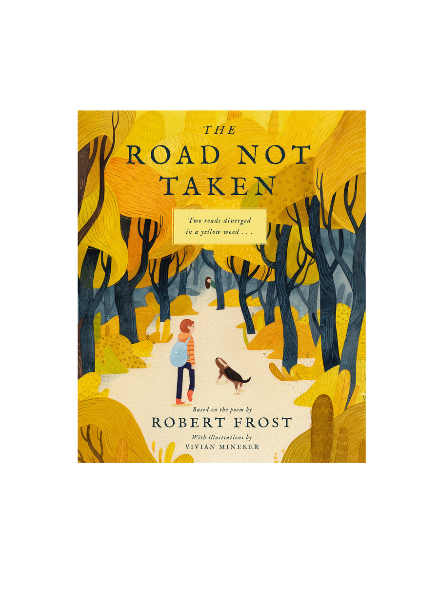 THE ROAD NOT TAKEN